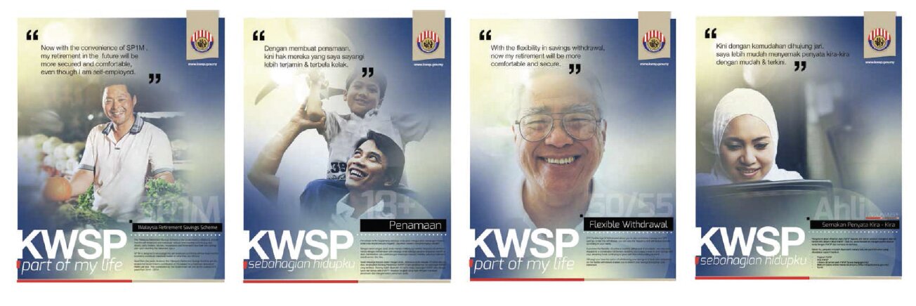Retirement savings campaign for Kumpulan Wang Simpanan Pekerja (KWSP)